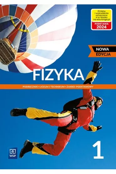 Fizyka 1. Podr�cznik. Liceum i technikum. Zakres podstawowy. Nowa edycja - Grzegorz Wojewoda, Witold Polesiuk, Ludwik Lehman