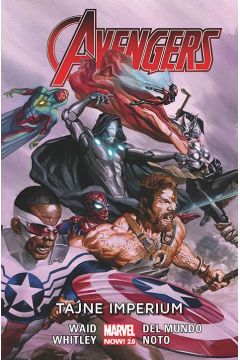Marvel Now 2.0 Tajne imperium. Avengers. Tom 5