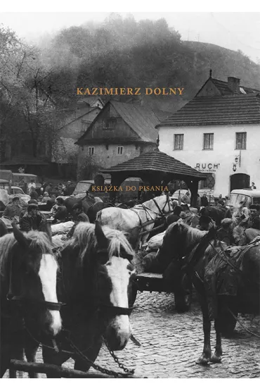 Kazimierz Dolny. Ksi��ka do pisania