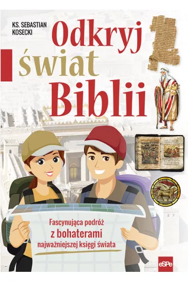 Odkryj �wiat Biblii - Sebastian Kosecki