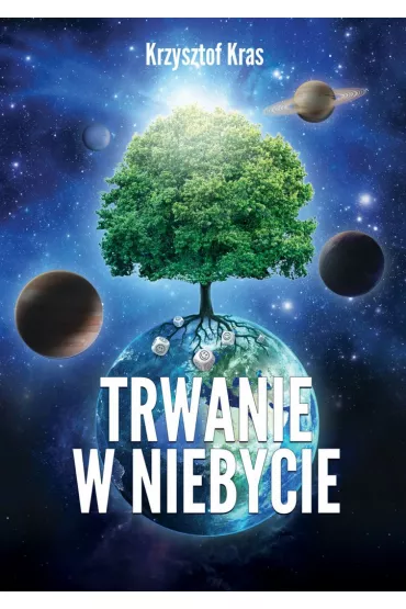 eBook Trwanie w�Niebycie mobi epub - Krzysztof Kras