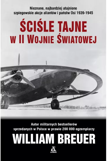 �ci�le tajne w II wojnie �wiatowej - William Breuer
