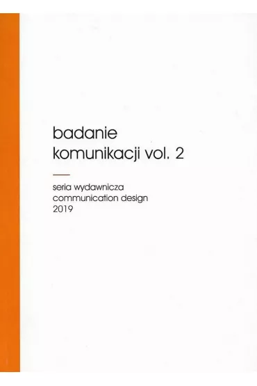 Badanie komunikacji vol. 2 - Micha� Grech, Mariusz Wszo�ek, Annette Siemes