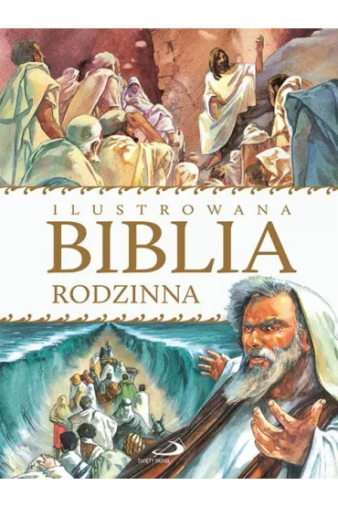 Ilustrowana Biblia rodzinna