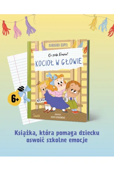 Kocio� w g�owie. Co zrobi Frania? - Barbara Supe�