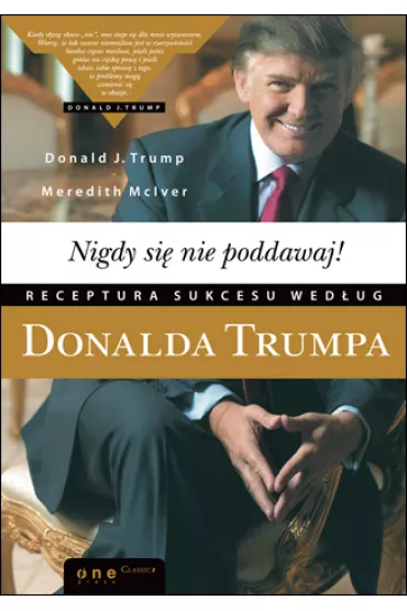 Nigdy si� nie poddawaj! - Meredith McIver