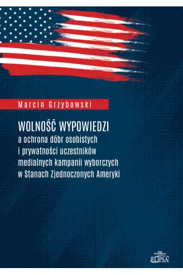 Wolno�� wypowiedzi a ochrona d�br osobistych.. - Marcin Grzybowski