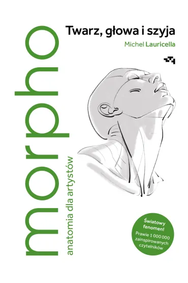 Morpho. Twarz, g�owa i szyja - Michel  Lauricella