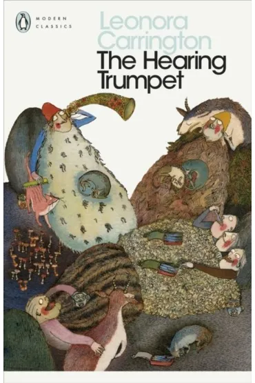 The Hearing Trumpet wer. angielska - Leonora Carrington