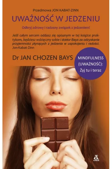 Uwa�no�� w jedzeniu - Jan Bays Chozen