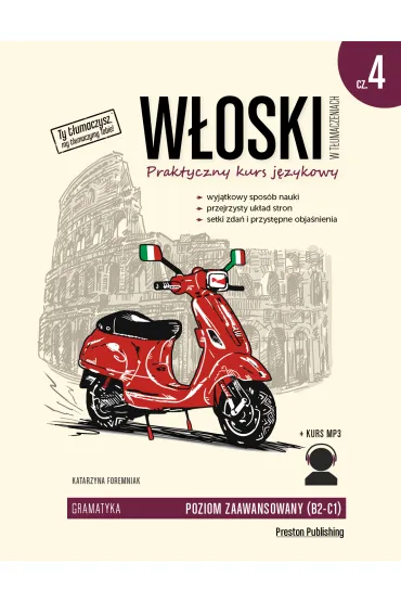 W�oski w t�umaczeniach. Gramatyka. Cz�� 4 - Katarzyna Foremniak