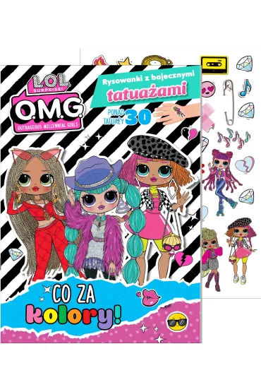 L.O.L. Surprise! Rysowanki z bajecznymi tatua�ami. Co za kolory!