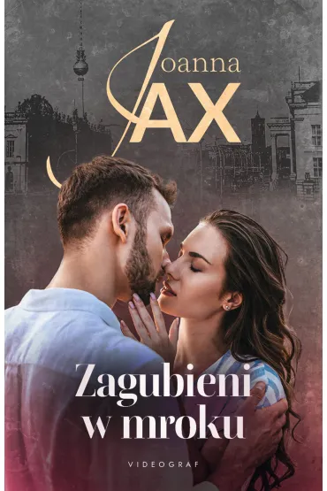 Zagubieni w mroku - Joanna Jax