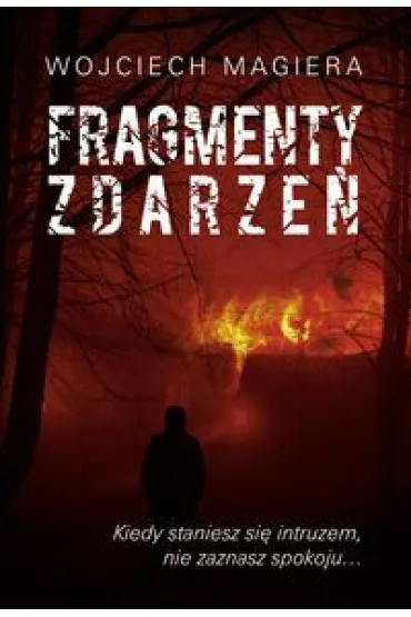 Fragmenty zdarze� - Wojciech Magiera