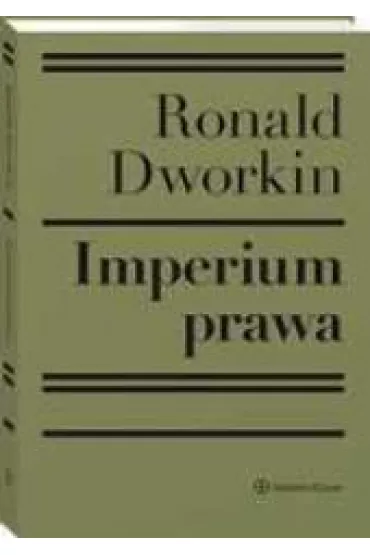 Imperium prawa - Ronald Dworkin