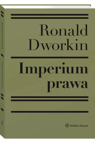 Imperium prawa - Ronald Dworkin