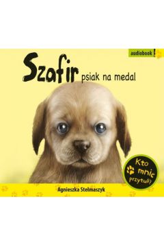 Audiobook Szafir, psiak na medal mp3