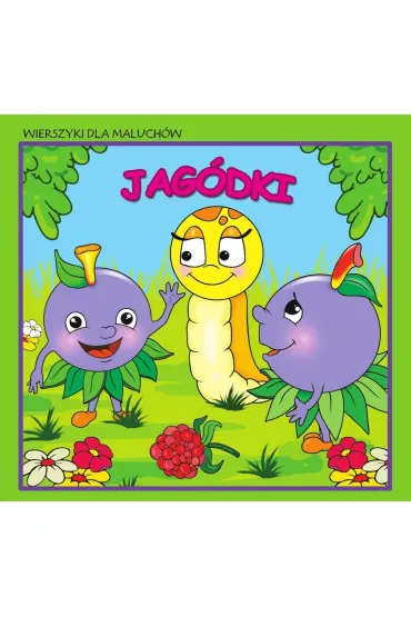 Wierszyki dla maluch�w. Jag�dki