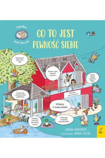 Szk�ka pani Myszki. Co to jest pewno�� siebie - Zanna Davidson