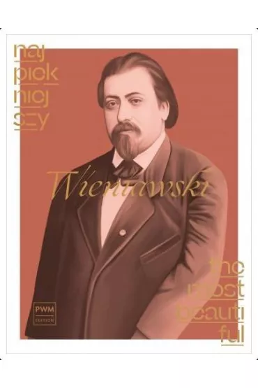 Najpi�kniejszy Wieniawski na skrzypce i fortepian