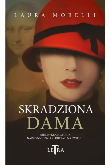 Skradziona dama - Laura Morelli, Anna  Cichowicz