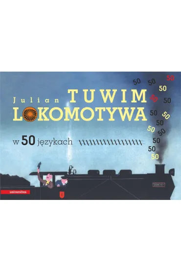Lokomotywa w 50 j�zykach - Julian Tuwim