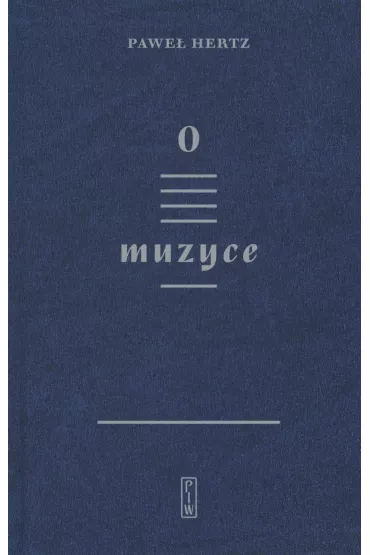 O muzyce - Pawe� Hertz