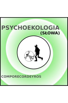 eBook Psychoekologia (teksty) pdf