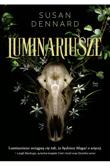 Luminariusze - Susan Dennard