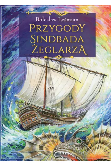 Przygody Sindbada �eglarza - Boles�aw Le�mian