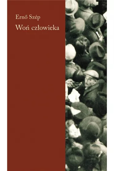 Wo� cz�owieka - Erno Szep