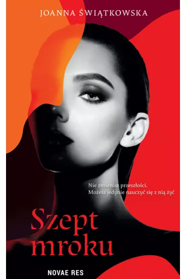 Szept mroku - Joanna �wi�tkowska