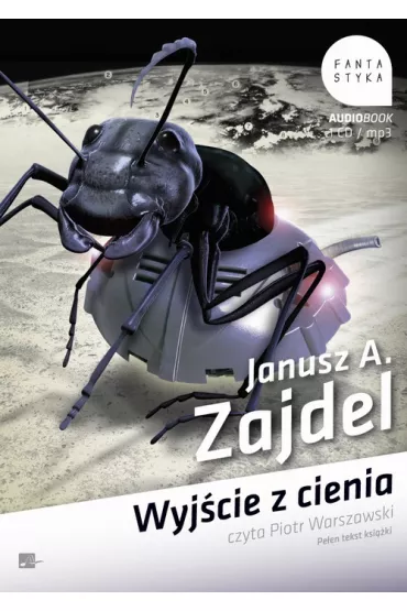 Audiobook Wyj�cie z cienia mp3 - Janusz Andrzej Zajdel