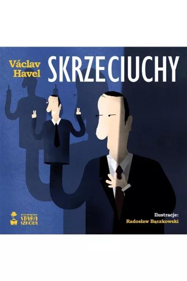 Skrzeciuchy - Havel Vaclav