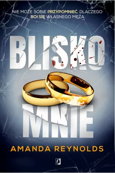 Blisko mnie - Amanda Reynolds
