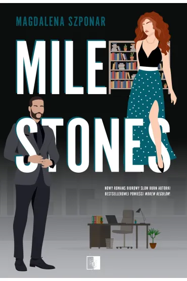 Milestones - Magdalena Szponar