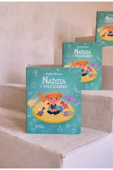 Nadzia i Emocjozaury. Emocjozaury. Tom 1 - Dominika  Niekurzak