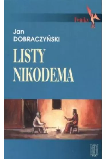 Listy Nikodema - Jan Dobraczy�ski