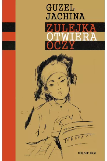 Zulejka otwiera oczy - Guzel Jachina