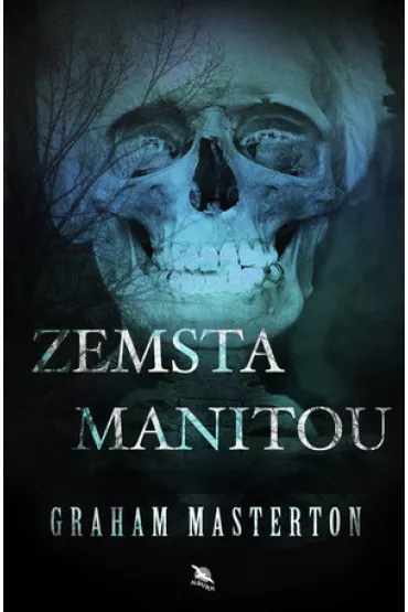 Zemsta Manitou. Manitou. Tom 2 - Graham Masterton