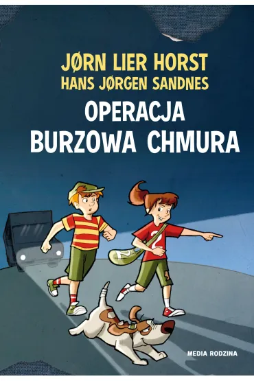 Operacja Burzowa Chmura. Biuro Detektywistyczne nr 2. Tom 1 - Jorn Lier Horst, Hans Jorgen Sandnes