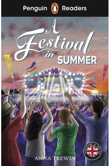 A Festival in Summer. Penguin Readers Level 1 - Anna  Trewin