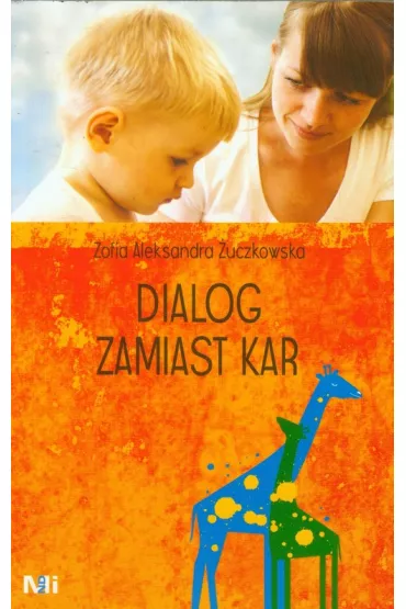 Dialog zamiast kar - Zofia Aleksandra �uczkowska
