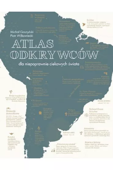 Atlas odkrywc�w - Piotr  Wilkowiecki