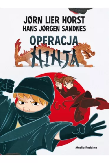 Operacja Ninja. Biuro Detektywistyczne nr 2. Tom 28 - Jorn Lier Horst, Hans Jorgen Sandnes