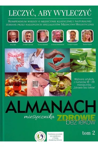 Leczy�, aby wyleczy�. Almanach. Tom  2