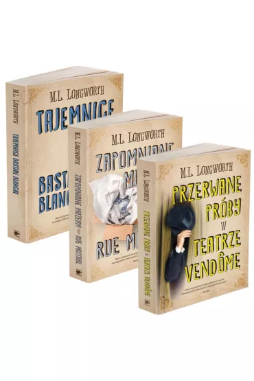 Pakiet: Przerwane pr�by w Teatrze Vandome, Zapomniane muzeum przy rue Mistral, Tajemnice Bastide Blanche - Mary Lou Longworth