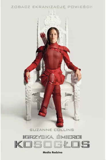 Kosog�os. Igrzyska �mierci. Tom 3. Wydanie filmowe - Suzanne Collins