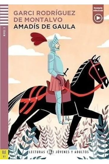 Amadis de Gaula - Garci Rodriguez de Montalvo