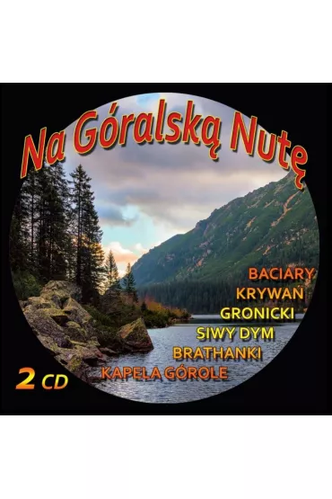 Na G�ralsk� Nut� 2CD - Various Artists